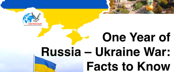 One Year of Russia – Ukraine War: Facts to Know